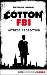 Cotton FBI - Episode 04 - Witness Protection