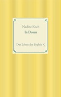 Nadine Koch: In Dosen ★★★★★