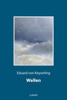 Eduard von Keyserling: Wellen 