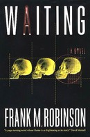 Frank M. Robinson: Waiting 