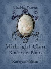 Midnight Clan - Kinder des Blutes