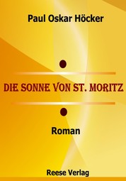 Die Sonne von St. Moritz - Roman