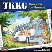 TKKG - Folge 116: Klassenfahrt zur Hexenburg