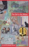 Joseph Howse: The Girl in the Water 