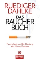 Ruediger Dahlke: Das Raucherbuch ★★★★