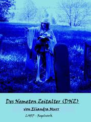 Des Nemeton Zeitalter (DNZ) - LARP Regelwerk