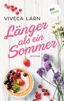 Viveca Lärn: Länger als ein Sommer ★★★