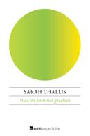 Sarah Challis: Was im Sommer geschah ★★★★