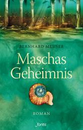 Maschas Geheimnis - Roman
