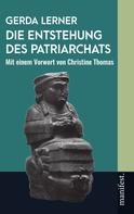 Gerda Lerner: Die Entstehung des Patriarchats 