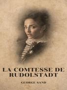 George Sand: La Comtesse de Rudolstadt 