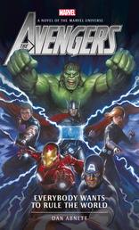 Avengers - Everybody Wants to Rule the World