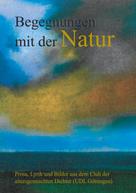 Ruth Finckh: Begegnungen mit der Natur 