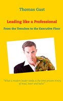 Thomas GAST: Leading like a Professional 