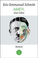 Eric-Emmanuel Schmitt: Adolf H. Zwei Leben ★★★★★