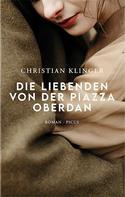 Christian Klinger: Die Liebenden von der Piazza Oberdan ★★★★★