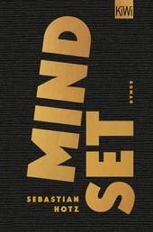 Mindset - Roman | Der Debütroman von El Hotzo