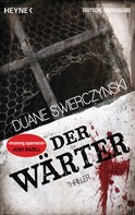Duane Swierczynski: Der Wärter ★★★★