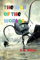 H. G. Wells: The War of the Worlds 