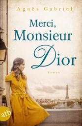 Merci, Monsieur Dior - Roman