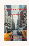 Laurence Smits: Le prince d'Adria 