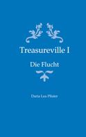 Daria Lea Pfister: Treasureville I 