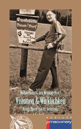 VISIONEN & WIRKLICHKEIT - Rainer Eisfeld zum 80. Geburtstag