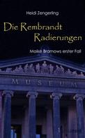 Heidi Zengerling: Die Rembrandt Radierungen ★★★★