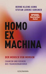 Homo ex machina - Der Mensch von morgen - Ein differenzierter Blick auf den Transhumanismus