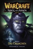 Richard A. Knaak: World of Warcraft: Krieg der Ahnen III ★★★★★