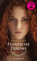 Joona Lund: Finnische Träume - Teil 2 | Roman ★★★★