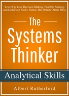 Albert Rutherford: The Systems Thinker – Analytical Skills 