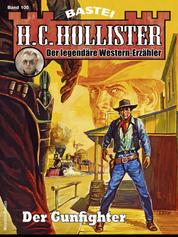 H. C. Hollister 105 - Der Gunfighter