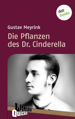 Die Pflanzen des Dr. Cinderella - Literatur-Quickie