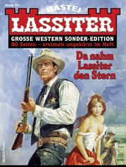 Lassiter Sonder-Edition 33 - Da nahm Lassiter den Stern