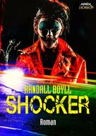 Randall Boyll: SHOCKER 