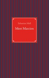 Meet Marcion