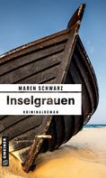 Maren Schwarz: Inselgrauen ★★★