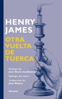 Henry James: Otra vuelta de tuerca 