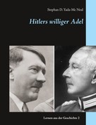 Stephan D. Yada-Mc Neal: Hitlers williger Adel ★★★★★