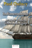 Paul Quincy: Indianersommer ★★★★