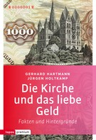 Jürgen Holtkamp: Die Kirche und das liebe Geld ★★★★★