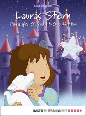 Lauras Stern - Fabelhafte Gutenacht-Geschichten