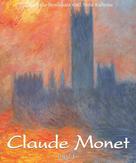 Nathalia Brodskaïa: Claude Monet: Band 1 