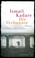 Ismail Kadare: Die Verbannte ★★★★