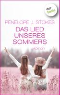 Penelope Stokes: Das Lied unseres Sommers ★★★★★