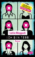 Lottie Moggach: Ich bin Tess (Buchvorlage zur Netflix-Serie Kiss Me First) ★★★★