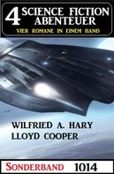Wilfried A. Hary: 4 Science Fiction Abenteuer Sonderband 1014 