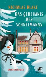 Das Geheimnis des Schneemanns - Kriminalroman