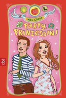 Meg Cabot: Party, Prinzessin! ★★★★★